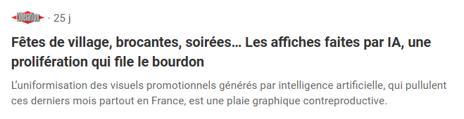 Libération : « Fêtes de village, brocantes, soirées… Les affiches faites par IA, une prolifération qui file le bourdon »